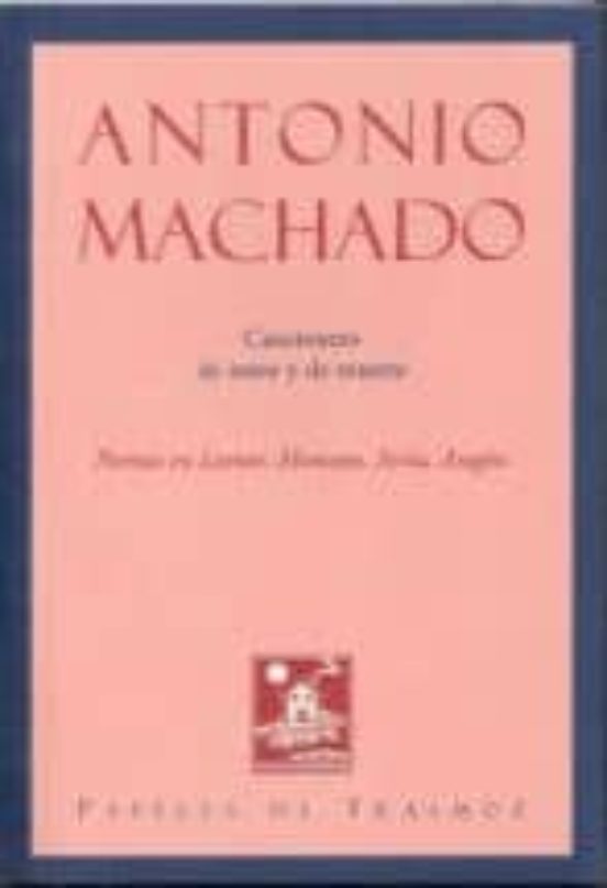 Cancionero De Amor Y De Muerte