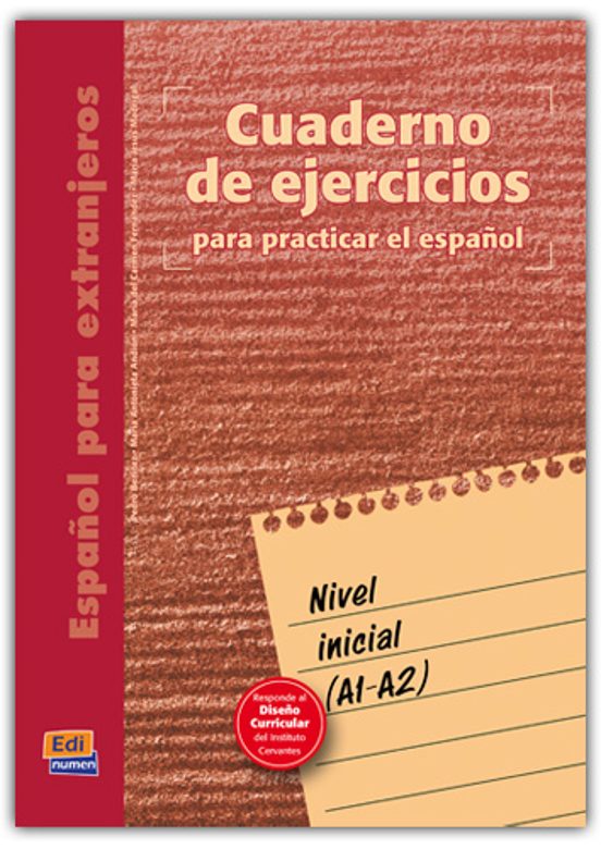 Español Para Extranjeros Nivel Inicial. Cuaderno De Ejercicios