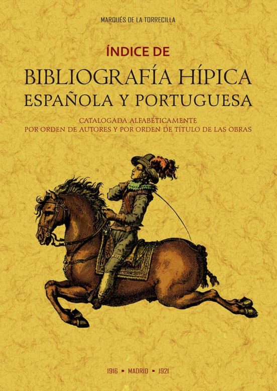Indice De Bibliografia Hipica Española Y Portuguesa