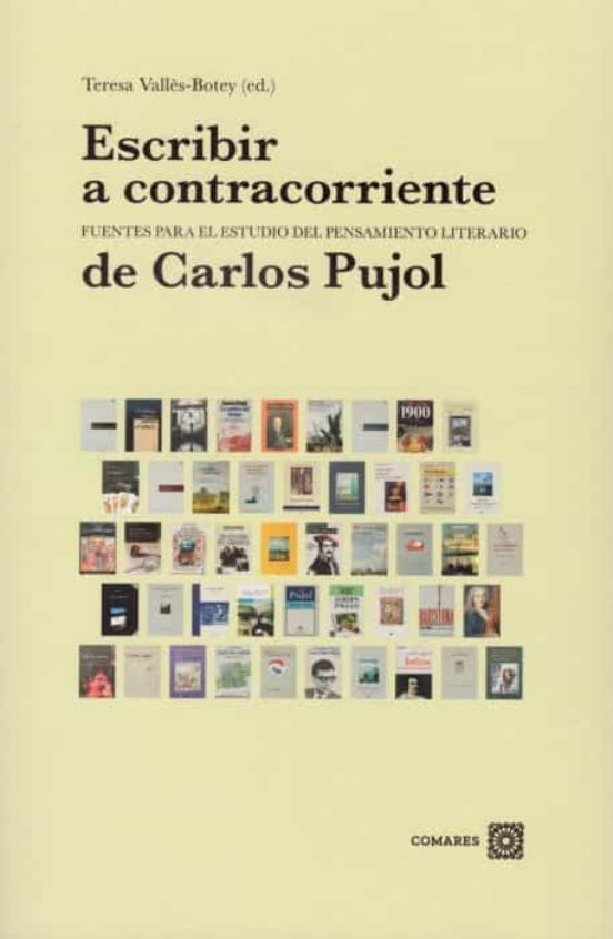 Escribir a Contracorriente. Fuentes para el Estudio del Pensamiento Li