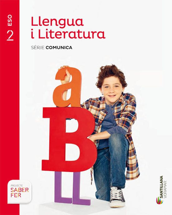 Llengua I Literatura 2º Eso Serie Comunica Saber Fer Ed. 20