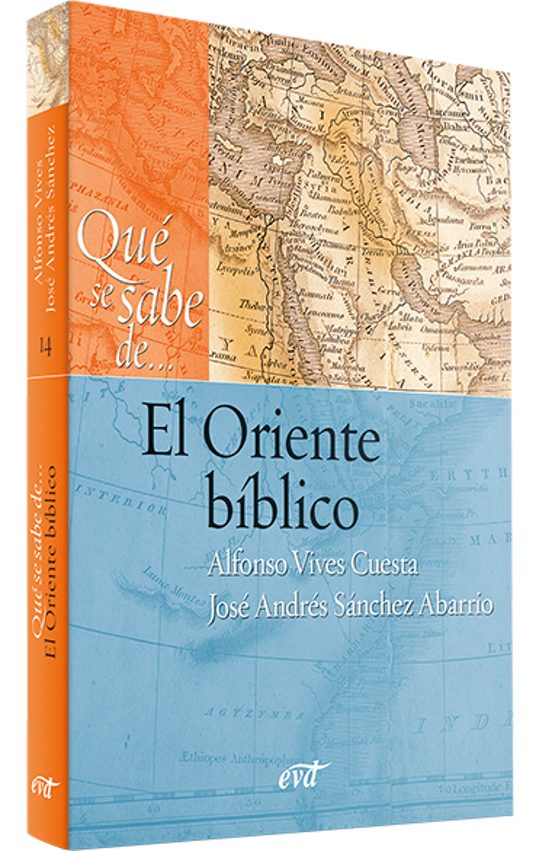 Que Se Sabe de el Oriente Biblico