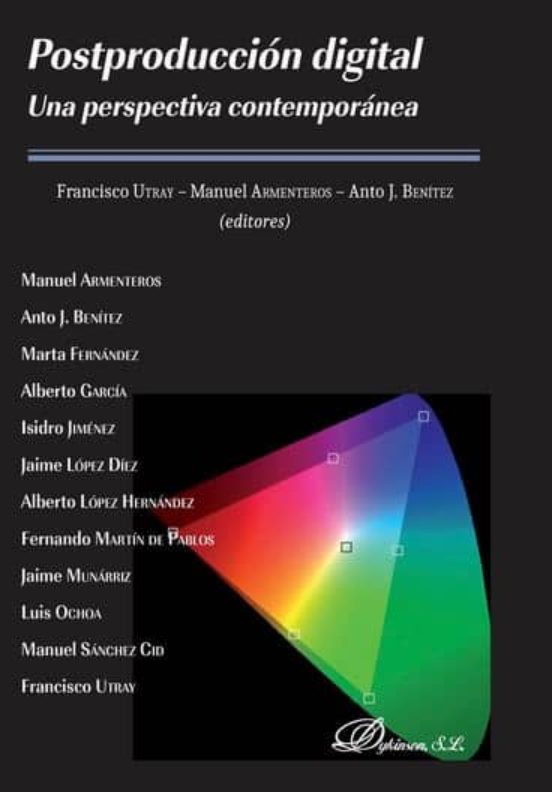 Postproducción Digital: Una Perspectiva Contemporánea