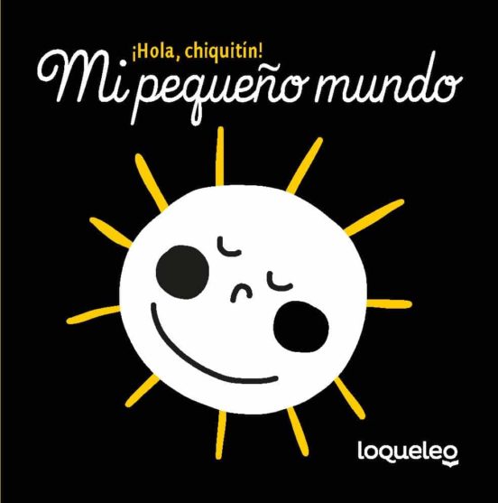 ¡hola Chiquitin! Mi Pequeño Mundo
