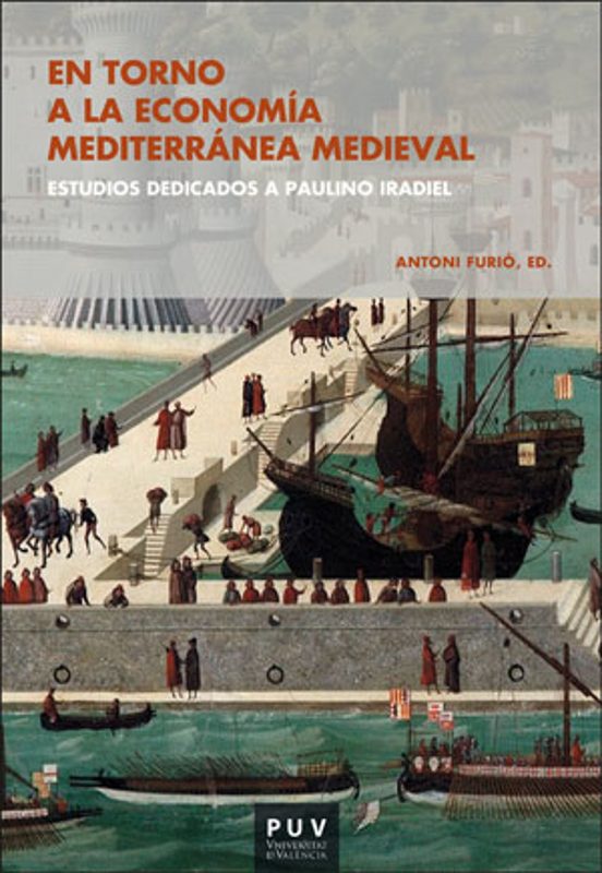 En Torno A La Economía Mediterránea Medieval