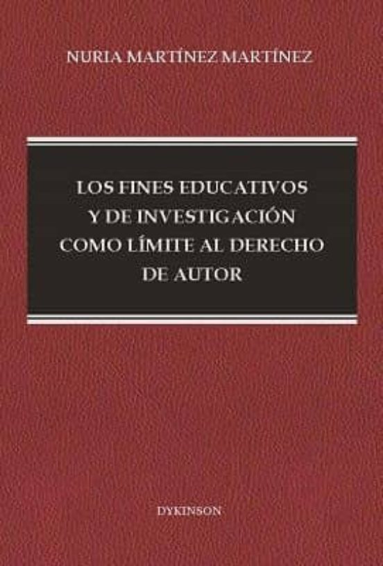 Los Fines Educativos Y De Investigación Como Límite Al Derecho De Autor