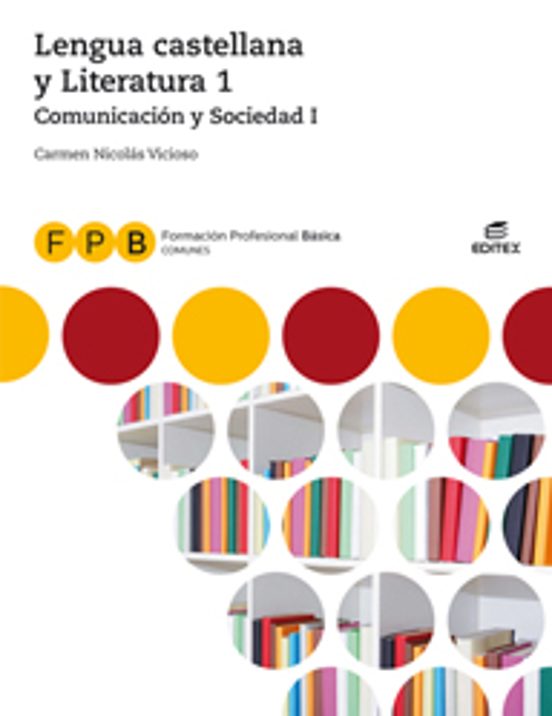 Formación Profesional Basica Comunicación Y Sociedad I - Lengua Castel