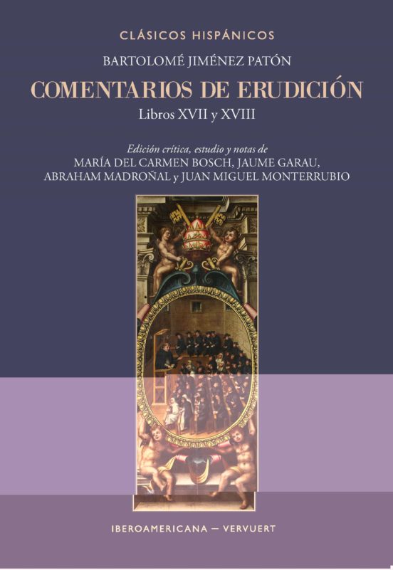 Comentarios De Erudicion. Libros Xvii Y Xviii