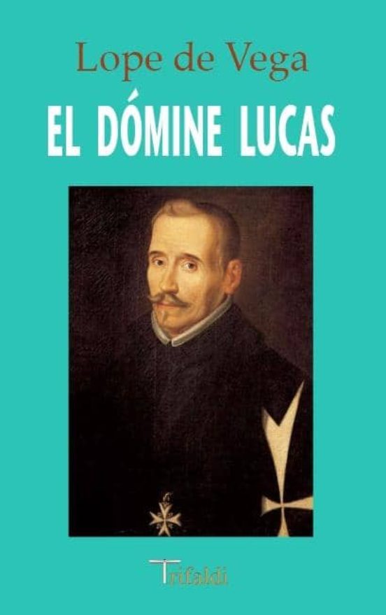 El Dómine Lucas