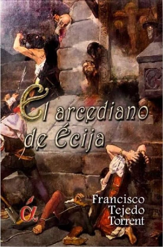 El Arcediano De Écija