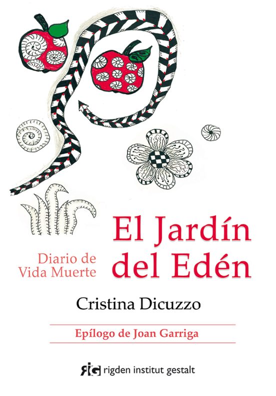 El Jardin Del Eden: Diario De Vida Muerte