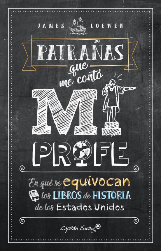 Patrañas Que Me Contó Mi Profe