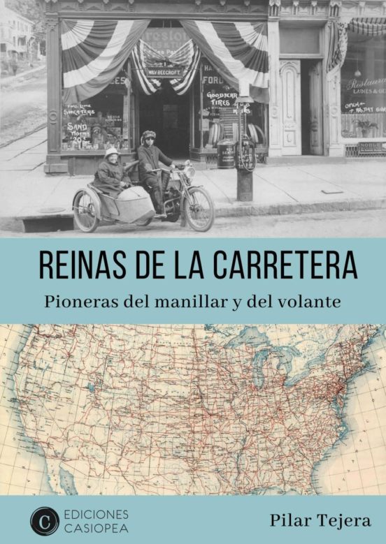 Reinas De La Carretera: Pioneras Del Manillar Y Del Volante