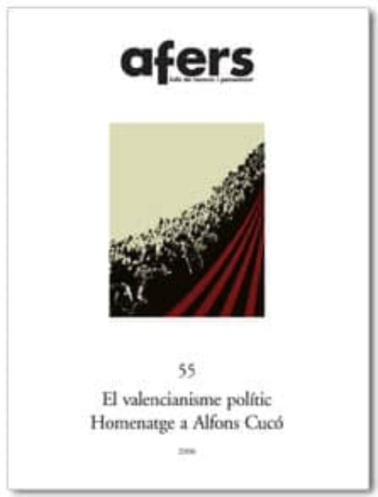 Afers Nº 55 : Valencianisme Politic Homenatge A Alfons Cuco