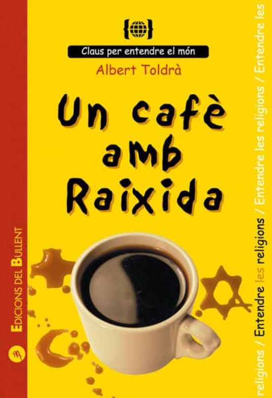 Un Cafe Amb Raixida