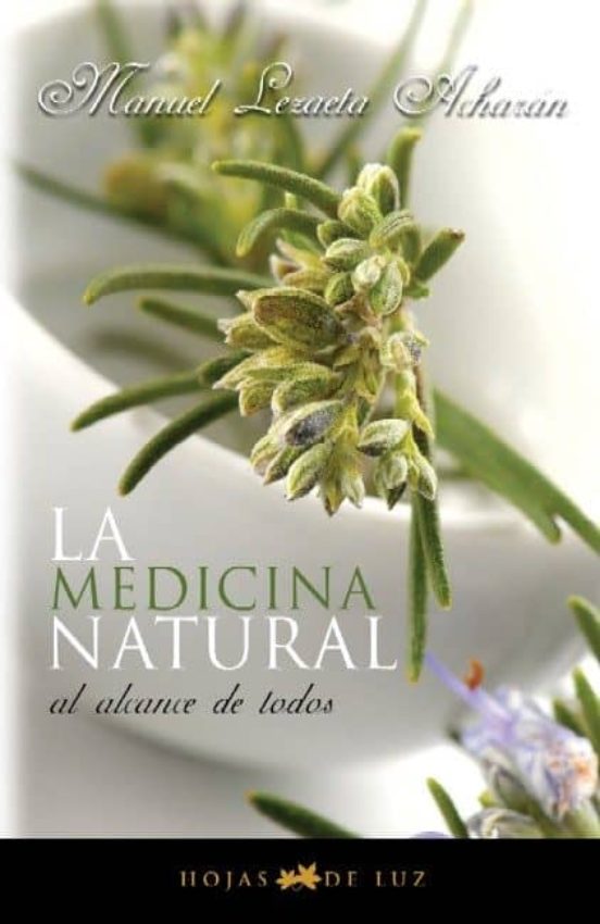 La Medicina Natural Al Alcance De Todos