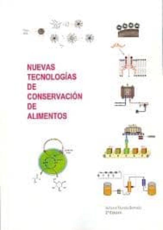 Nuevas Tecnologias De Conservacion De Alimentos
