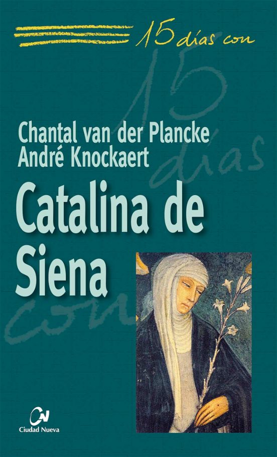 Catalina De Siena