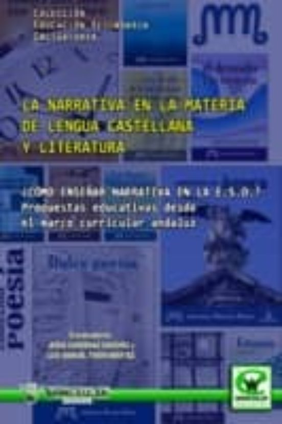 La Narrativa En La Materia De Lengua Castellana Y Literatura: ¿co Mo E