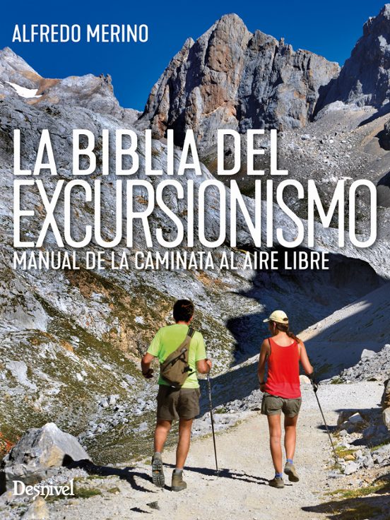 La biblia del excursionismo