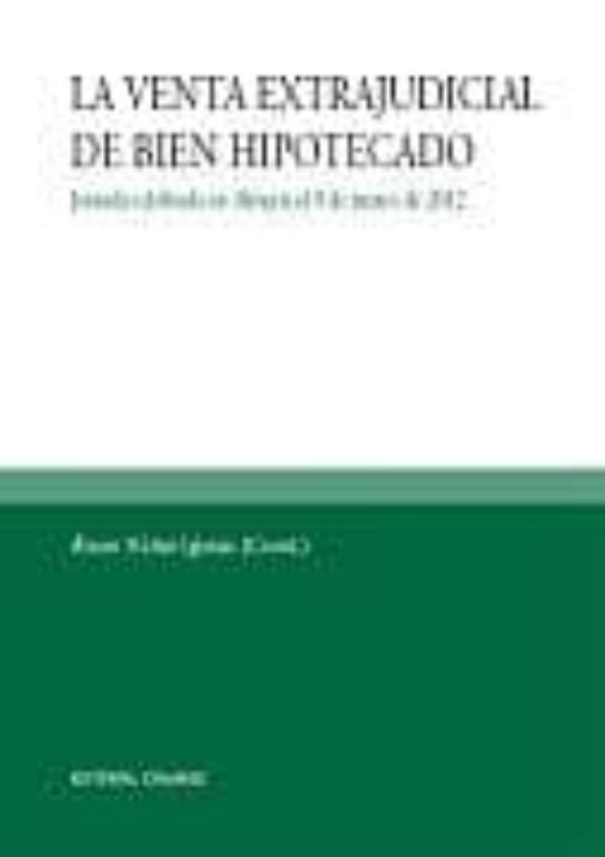Venta Extrajudicial De Bien Hipotecado