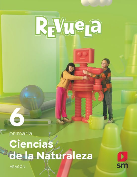 Ciencias de la Naturaleza 6º Educacion Primaria Ed 2023 Aragon