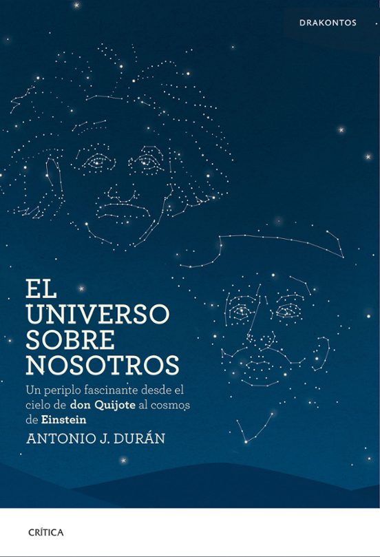 El Universo Sobre Nosotros: Un Periplo Fascinante Desde El Cielo De Do