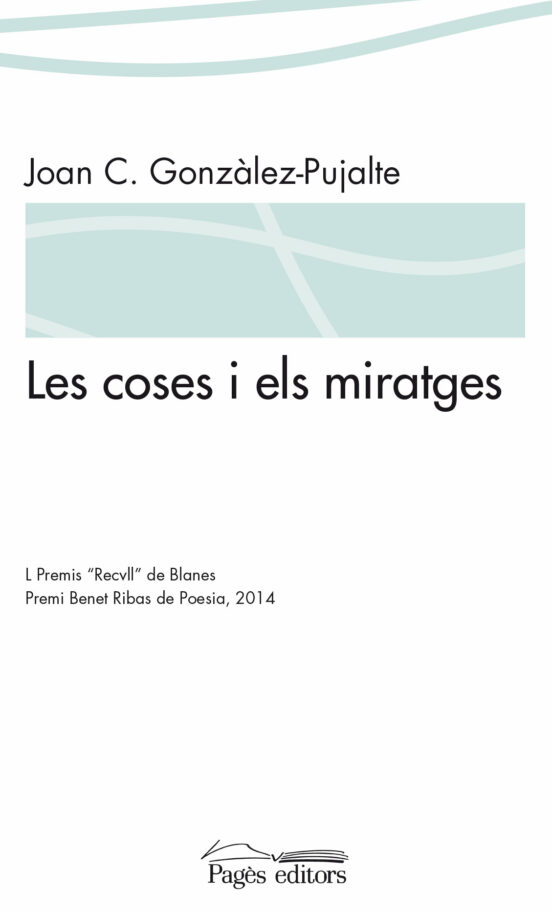 Les Coses I Els Miratges
