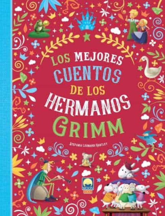 Los Mejores Cuentos de los Hermanos Grimm