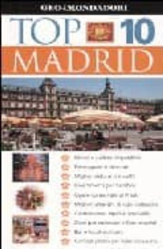 Geomondadori: Top 10 Madrid