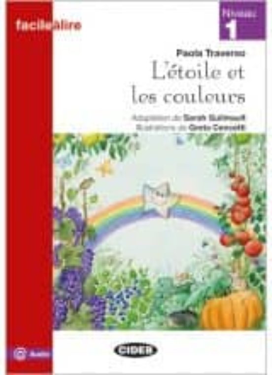 L Étoile Et Les Couleurs. Livre Audio @