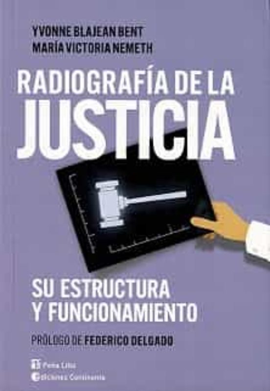 Radiografia De La Justicia