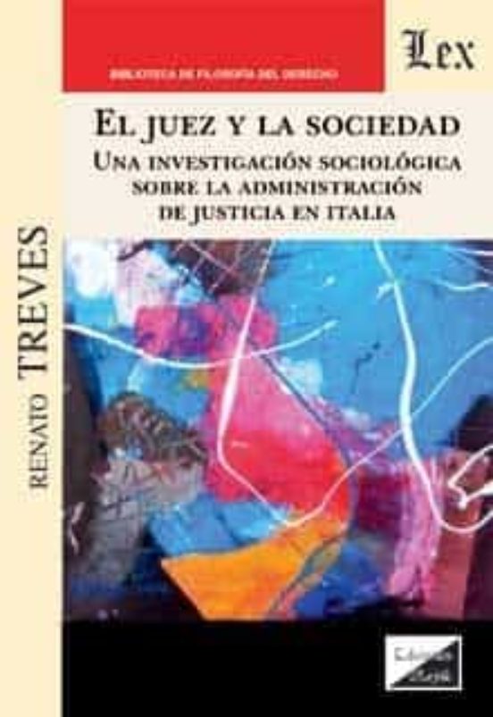 El Juez Y La Sociedad