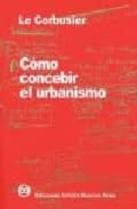 Como Concebir El Urbanismo