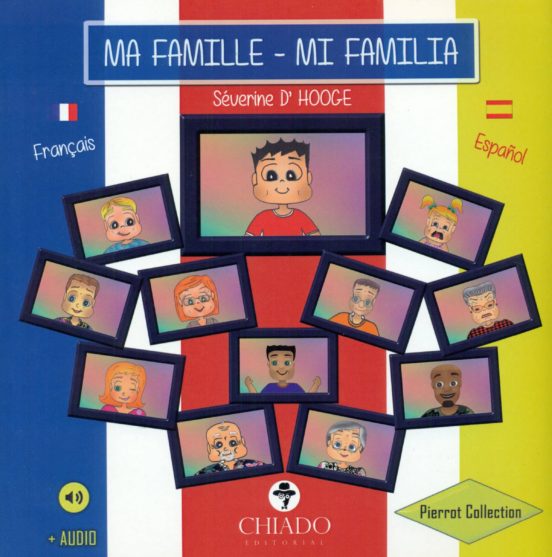 Ma Famille - Mi Familia