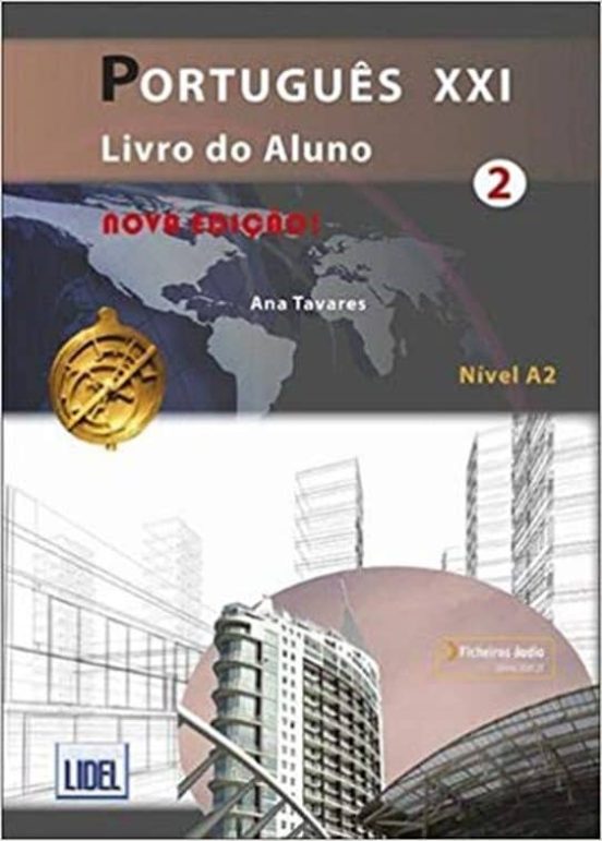 Portugues XXI 2 Alumno+@: Nova Edicao: Livro do Aluno + Ficheiros Audi