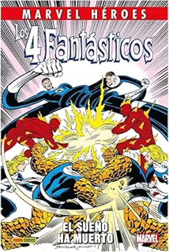 Los 4 Fantásticos El Sueño Ha Muerto Marvel Heroes