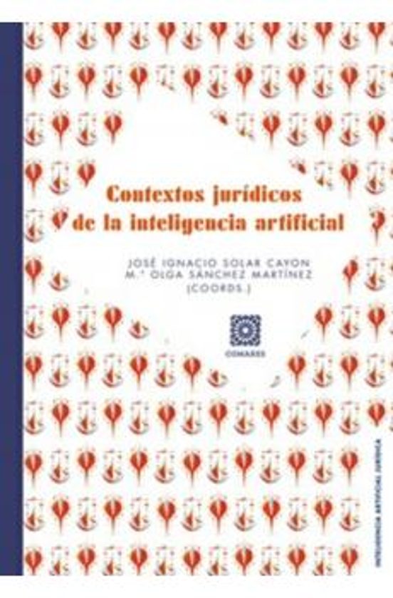 Contextos jurídicos de la inteligencia artificial