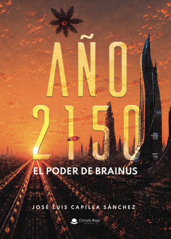 Año 2150: El Poder de Brainus