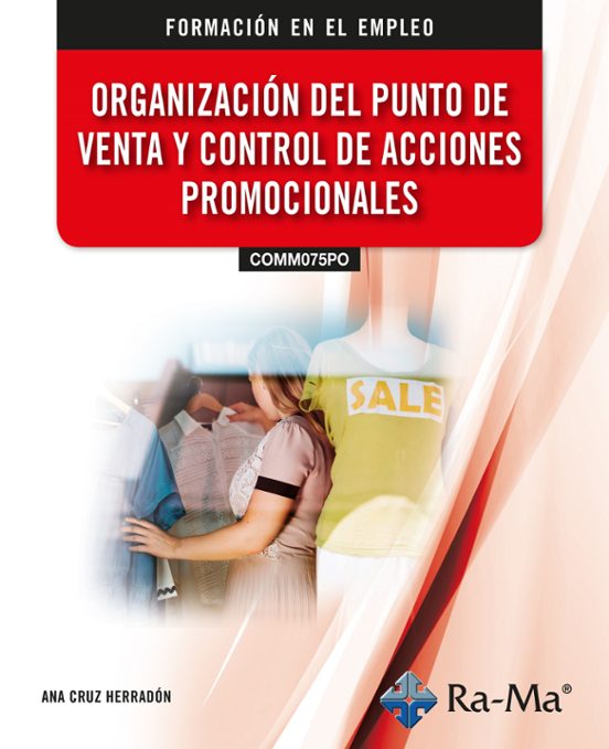 Organización Del Punto De Venta Y Control De Acciones Promocionales