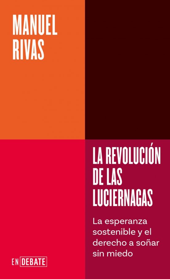 La Revolución De Las Luciérnagas