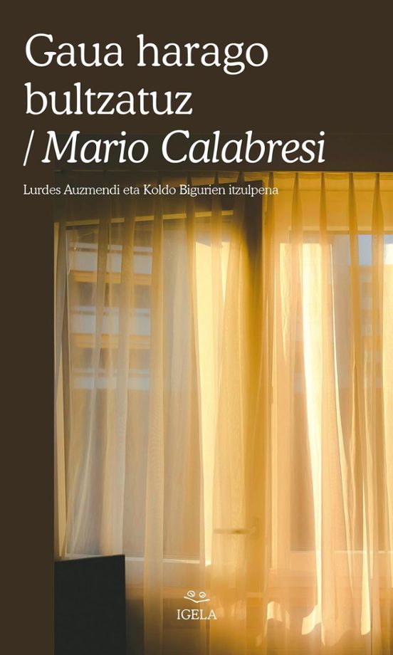 Gaua harago bultzatuz