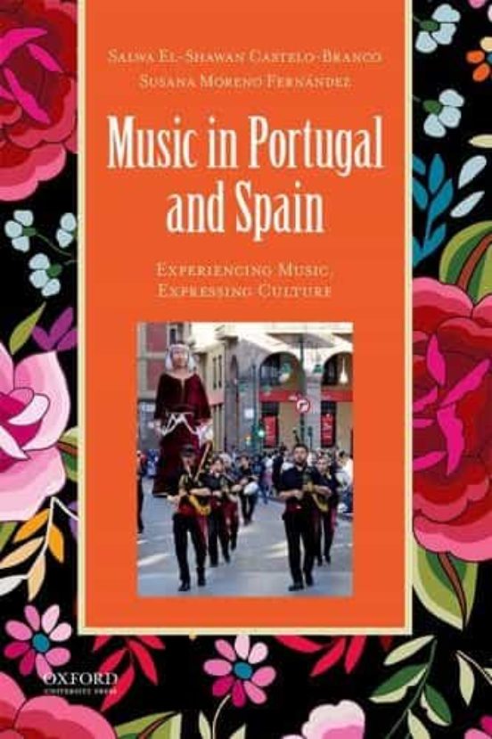 Music in Portugal and Spain Experiencing Music: Expressing Culture
