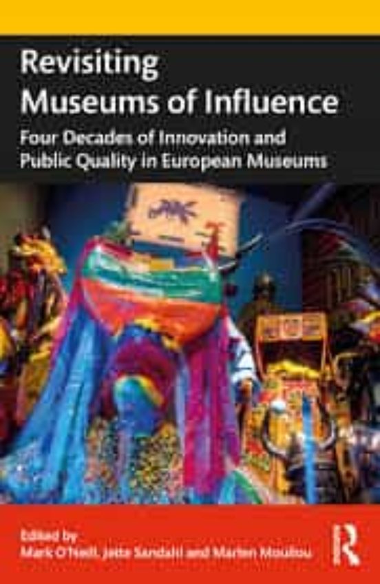 Revisiting Museums Of Influence: Four Decades Of Innovation And Public