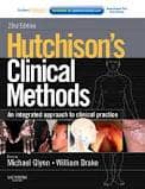 Hutchison S Clinical Methods An Integrated Approach To Clinical Practi