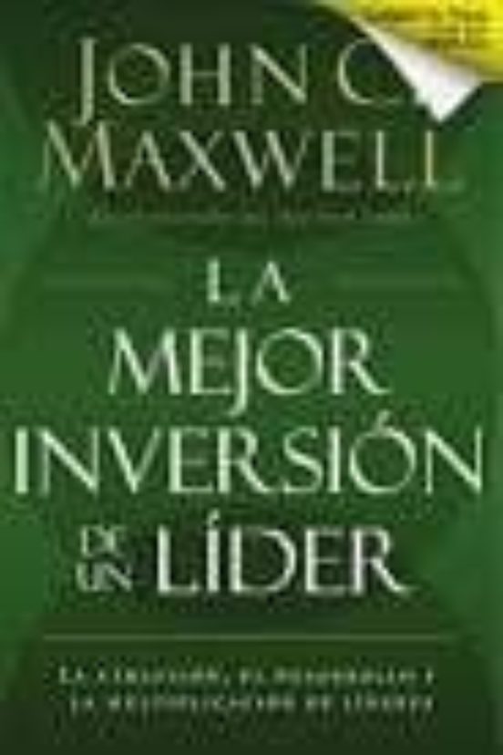 La Mejor Inversion de un Lider
