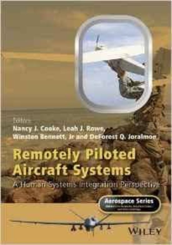 Remotely Piloted Aircraft: A Human Systems Integration Perspective
