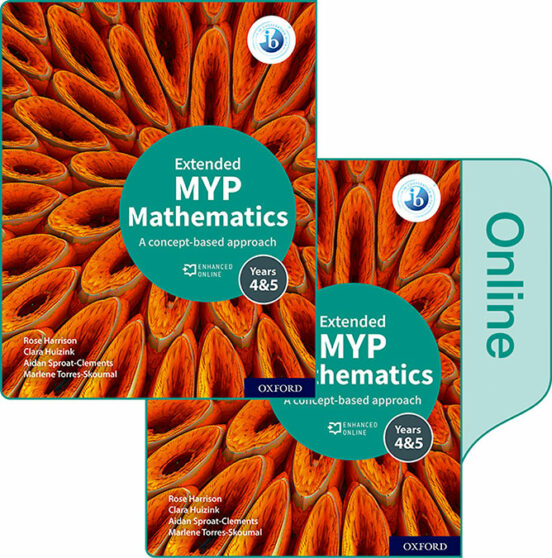 NEW MYP Mathematics 4&5 Extended: Print and Enhanced Online Course Book Pack