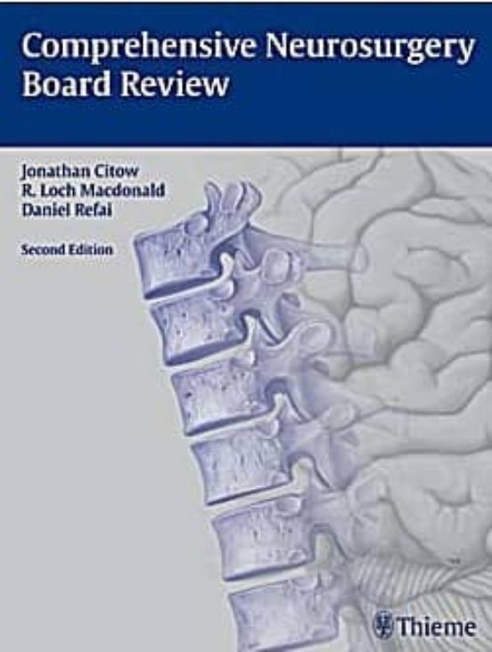 Comprehensive Neurosurgery Board Review