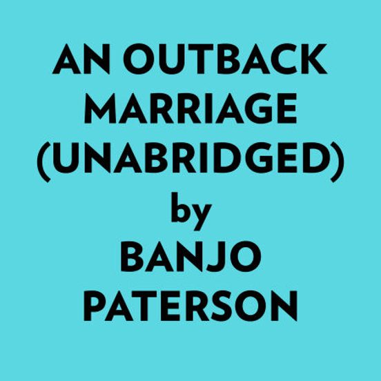 An Outback Marriage